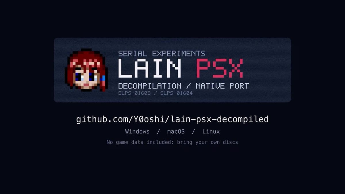 End screen displaying the GitHub repository link (github.com/Y0oshi/lain-psx-decompiled) and compatibility info.