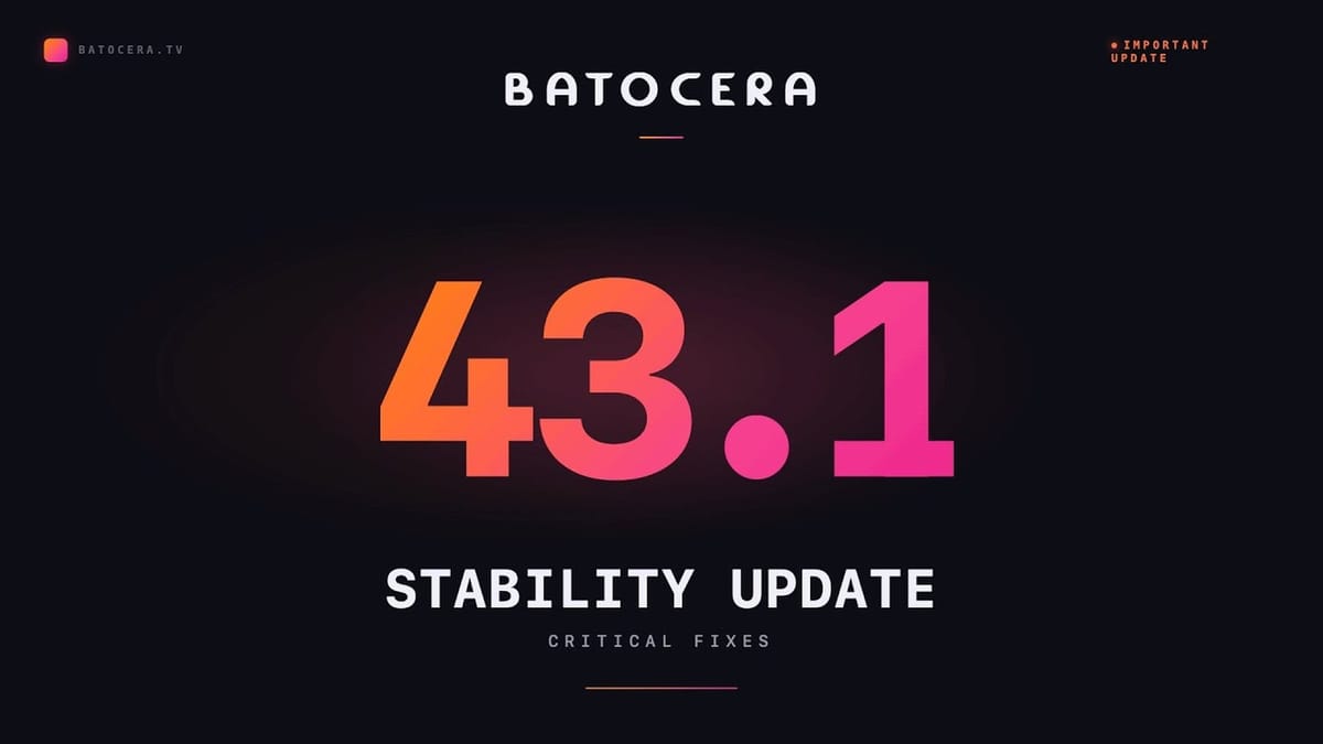 Batocera 43.1 just dropped to fix your disappearing game collections