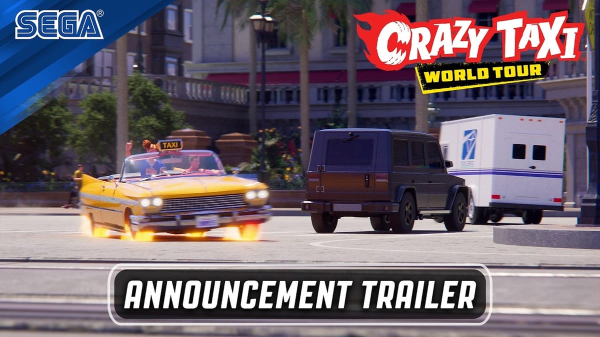 Crazy Taxi is coming back in 2027 with World Tour