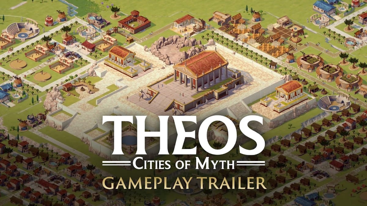Theos: Cities of Myth just got its first gameplay overview
