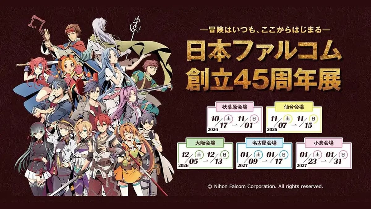 Falcom's 45th anniversary exhibition tour dates are set
