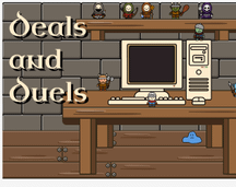 Screenshot of the Deals and Duels gameplay interface showing pixel art items
