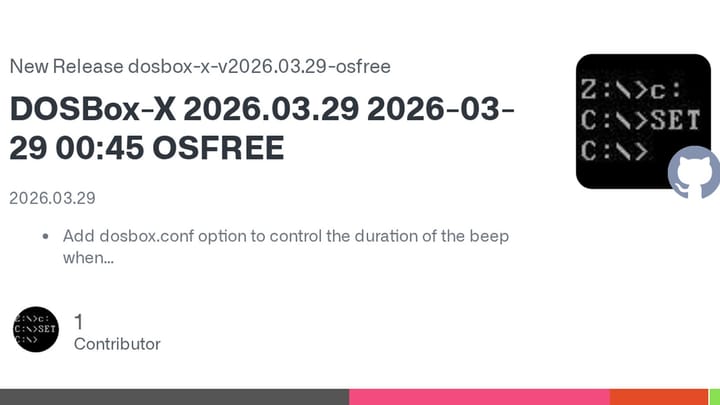 DOSBox-X GitHub release page preview showing version 2026.03.29-osfree