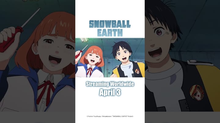The Snowball Earth anime is premiering this April