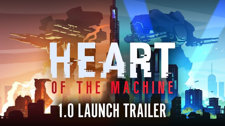 Thumbnail for: Heart of the Machine | 1.0 Launch Trailer [GOG]