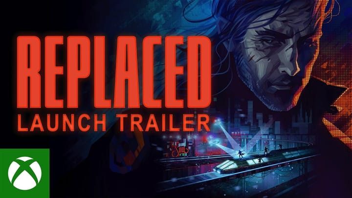 Thumbnail for: REPLACED Launch Trailer