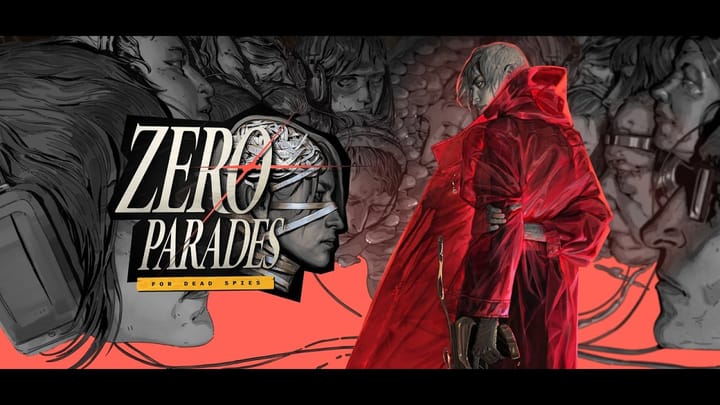 Thumbnail for: ZERO PARADES: For Dead Spies | Announcement Trailer [GOG]