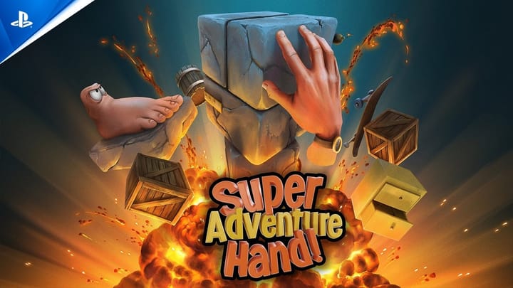 Thumbnail for: Super Adventure Hand - Launch Trailer | PS5 & PS4 Games