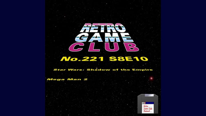 Retro Game Club: Star Wars: Shadow of the Empire, Mega Man 2