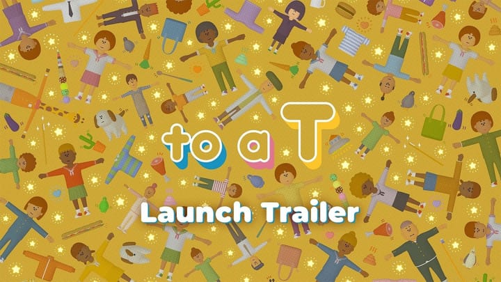 Thumbnail for: to a T | Switch 2 Launch Trailer