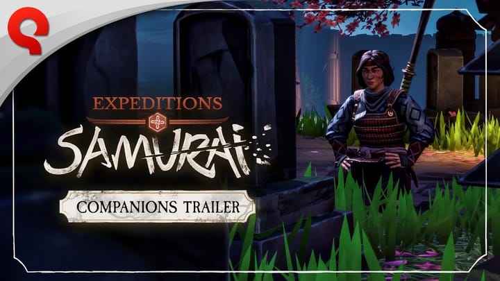 Thumbnail for: Expeditions: Samurai | Companions Trailer