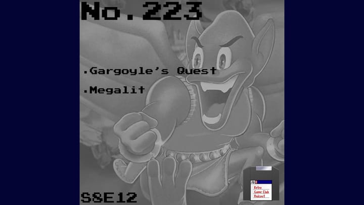 Retro Game Club: Gargoyle's Quest, Megalit