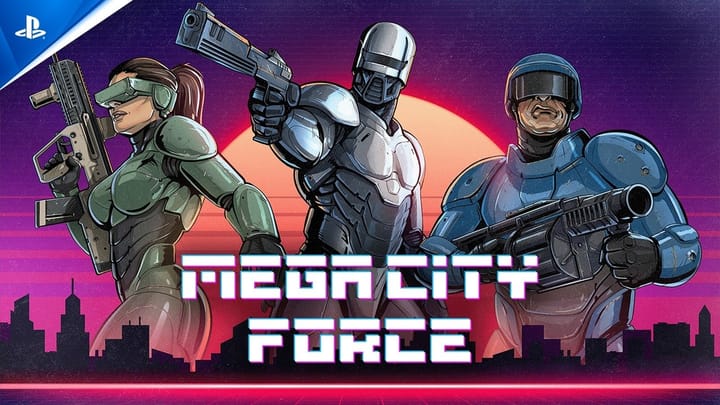 Thumbnail for: Mega City Force - Launch Trailer | PS5 & PS4 Games
