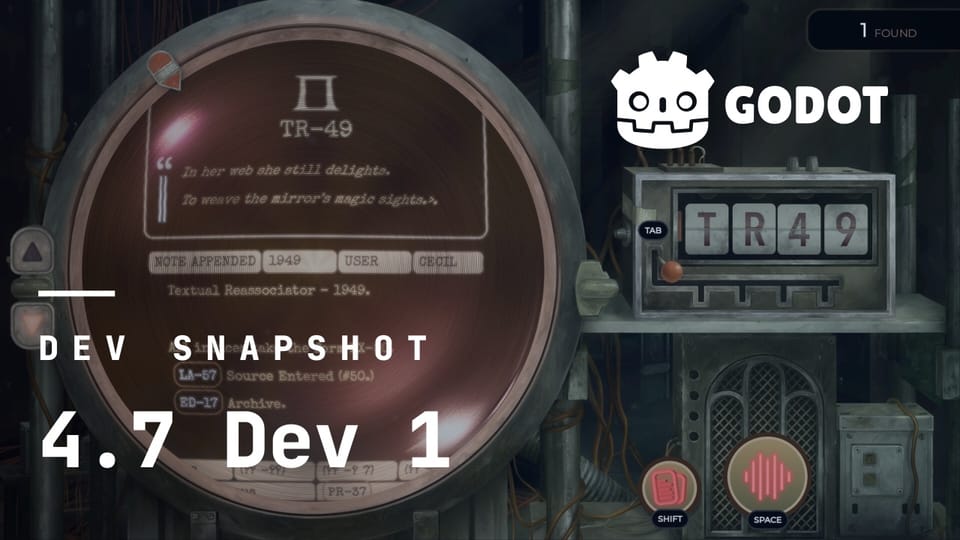 Godot just released the first development snapshot for version 4.7